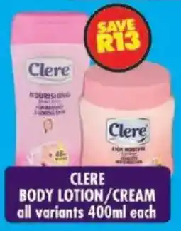 Shoprite Clere body lotion/ cream offer