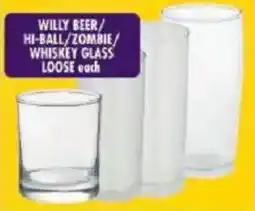 Shoprite Willy beer/ hi-ball/ zombie/ whiskey glass loose offer