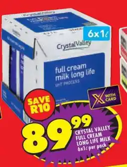 Shoprite CRYSTAL VALLEY FULL CREAM LONG LIFE MILK 6x1β per pack offer