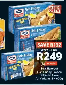 Checkers Sea Harvest Fish Friday Frozen Battered Hake offer