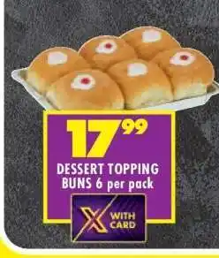 Shoprite DESSERT TOPPING BUNS 6 per pack offer