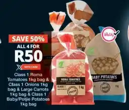 Checkers Class 1 Roma Tomatoes, Onions, Large Carrots, Baby/Potjie Potatoes offer