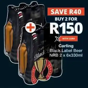 Checkers CARLING BLACK LABEL BEER offer