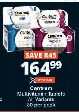 Checkers Centrum Multivitamin Tablets offer