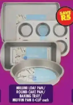 Shoprite Millini loaf pan/ round cake pan/ baking tray/ muffin pan 6-cup offer