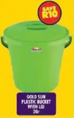 Shoprite Gold sun plastic bucket with lid offer
