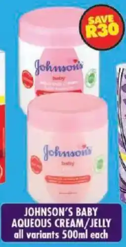Shoprite Johnson's baby aqueous cream/ jelly offer