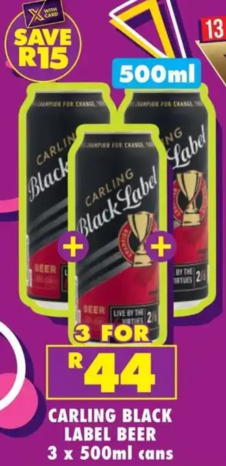 Shoprite Liquor Carling black label beer cans offer