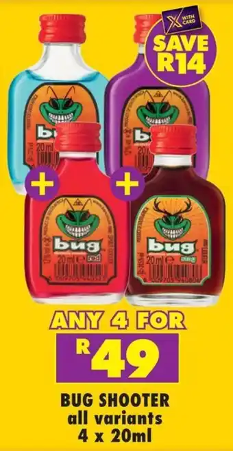 Shoprite Liquor Bug shooter offer