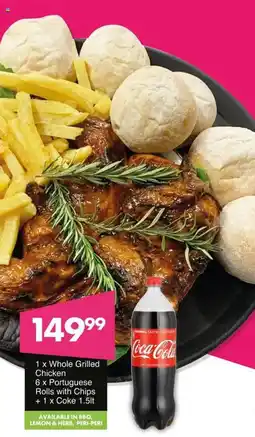Save Whole Grilled Chicken, Portuguese Rolls with Chips + Coke offer