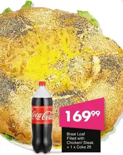 Save Braai Loaf Filled with Chicken/ Steak + Coke offer