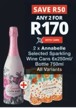 Checkers Annabelle Selected Sparkling Wine Cans/ Bottle All Variants offer