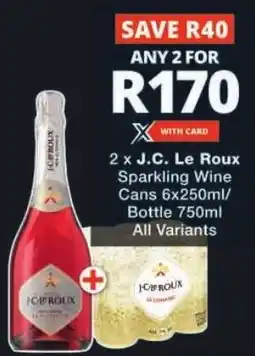 Checkers J.C. Le Roux Sparkling Wine Cans/ Bottle offer