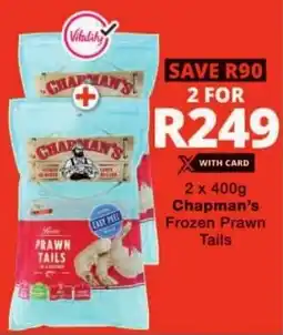 Checkers Chapman's Frozen Prawn Tails offer