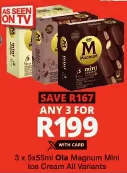 Checkers Ola Magnum Mini Ice Cream All Variants offer