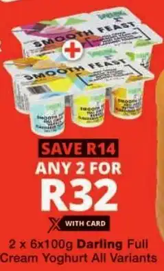 Checkers Darling Full Cream Yoghurt All Variants offer
