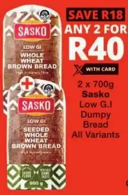 Checkers Sasko Low G.I Dumpy Bread All Variants offer