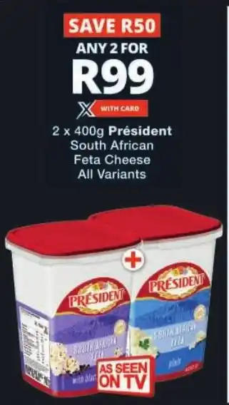 Checkers Président South African Feta Cheese All Variants offer