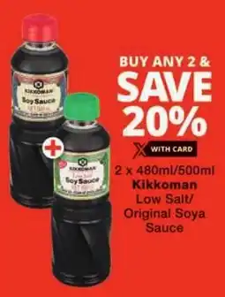 Checkers Kikkoman Low Salt/ Original Soya Sauce offer