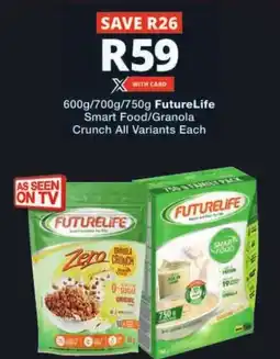 Checkers FutureLife Smart Food/ Granola Crunch All Variants offer