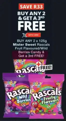 Checkers Mister Sweet Rascals Fruit Flavoured/ Wild Berries Candy offer