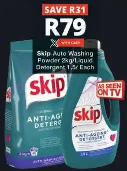 Checkers Skip Auto Washing Powder/ Liquid Detergent offer