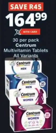 Checkers Centrum Multivitamin Tablets All Variants offer
