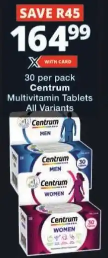 Checkers Centrum Multivitamin Tablets All Variants offer