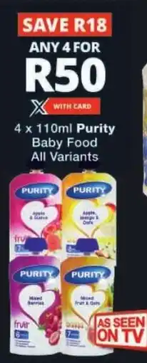 Checkers Purity Baby Food All Variants offer