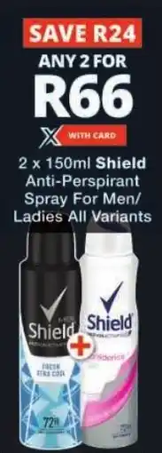 Checkers Shield Anti-Perspirant Spray For Men/ Ladies All Variants offer