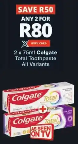 Checkers Colgate Total Toothpaste All Variants offer