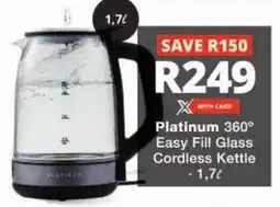Checkers Platinum 360° Easy Fill Glass Cordless Kettle offer