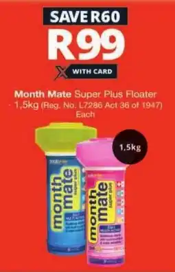 Checkers Month Mate Super Plus Floater offer