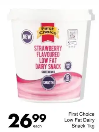 Save First Choice Low Fat Dairy Snack offer