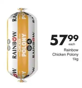 Save Rainbow Chicken Polony offer