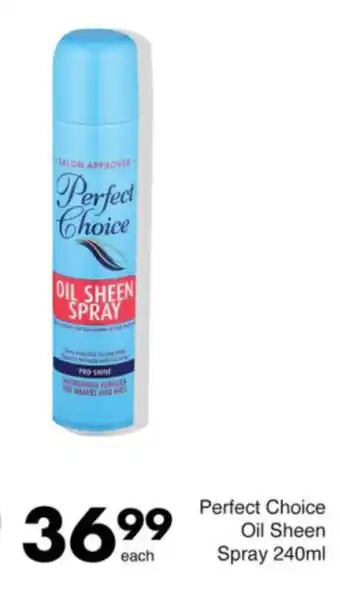 Save Perfect Choice Oil Sheen Spray offer