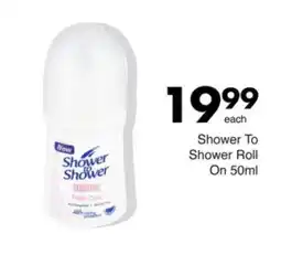 Save Shower To Shower Roll On offer