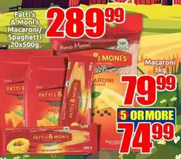 Three Star Cash and Carry Fatti's & Moni's Macaroni/ Spaghetti offer