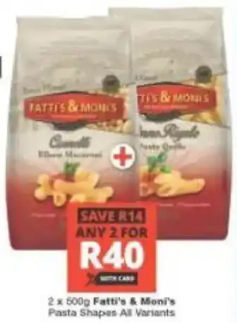 Checkers Fatti's & Moni's Pasta Shapes All Variants offer