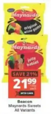 Checkers Beacon Maynards Sweets All Variants offer