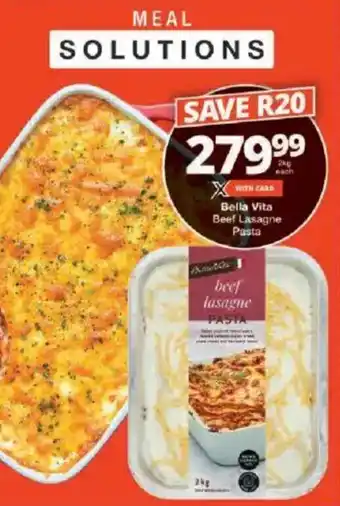 Checkers Bella Vita Beef Lasagne Pasta offer