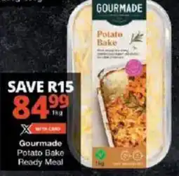 Checkers Gourmade Potato Bake Ready Meal offer