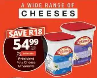 Checkers Président Feta Cheese All Variants offer