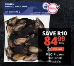 Checkers MJC Frozen Half Shell Mussels offer