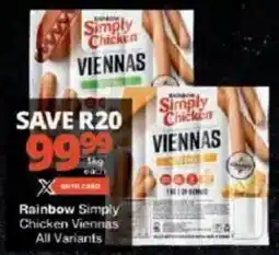 Checkers Rainbow Simply Chicken Viennas All Variants offer