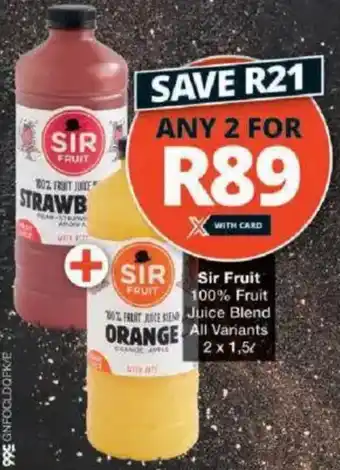 Checkers Sir Fruit 100% Fruit Juice Blend All Variants offer