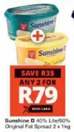 Checkers Sunshine D 40% Lite/ 60% Original Fat Spread offer