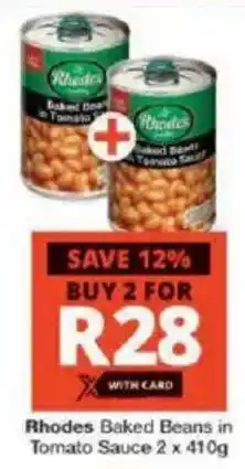 Checkers Rhodes Baked Beans in Tomato Sauce offer