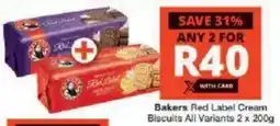 Checkers Bakers Red Label Cream Biscuits All Variants offer