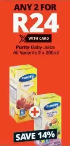 Checkers Purity Baby Juice All Variants offer